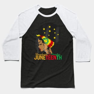 Juneteenth Tshirt Remembering My Ancestors Black Freedom Baseball T-Shirt